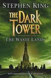 Dark Tower III: The Waste Lands, The (Stephen King)